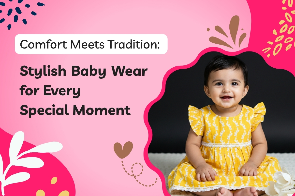 Comfort Meets Tradition: Stylish Baby Wear for Every Special Moment