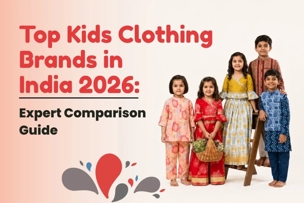 Top Kids Clothing Brands in India 2026